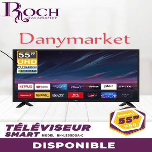 TV Roch 55 Pouces – Smart UHD 4K