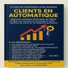 Attirez plus de clients, automatisez vos ventes et boostez vos revenus avec ce livre 100% pratique pour entrepreneurs et freelances.