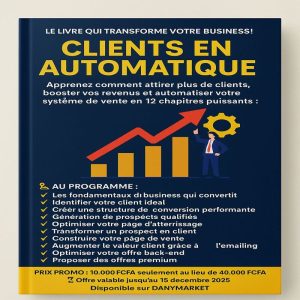 Attirez plus de clients, automatisez vos ventes et boostez vos revenus avec ce livre 100% pratique pour entrepreneurs et freelances.