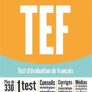 TEF – Test d’Évaluation de Français (Nouvelle Édition 2024)